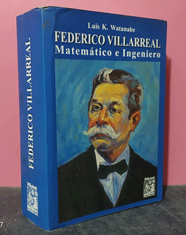 Federico Villarreal: matemático e ingeniero