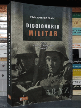 Diccionario Militar / Fidel Ramírez Prado