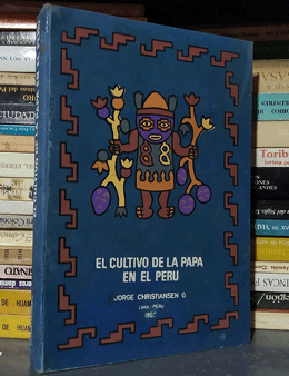 El cultivo de la Papa en el Perú