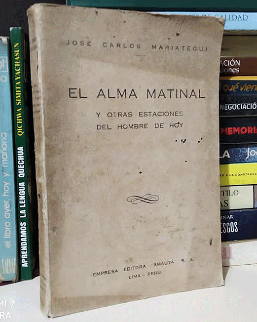 El alma matinal y otras estaciones del hombre de hoy