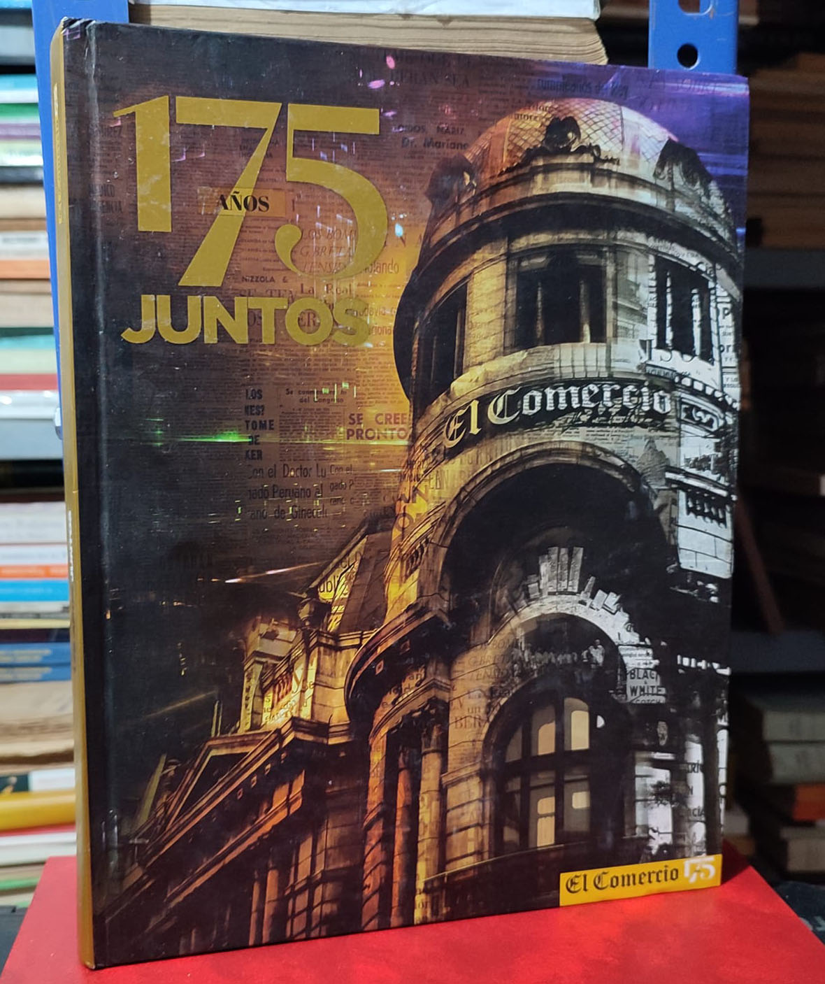 175 años juntos. El Comercio - Libros Perú